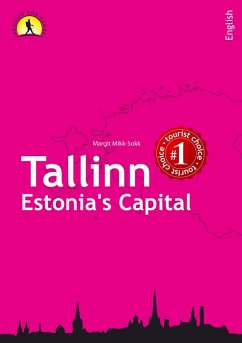 Tallinn - Estonia's Capital (AROUND THE WORLD, #4) (eBook, ePUB) - Mikk-Sokk, Margit