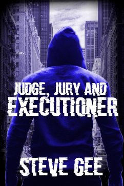 Cover Judge, Jury and Executioner (eBook, ePUB)