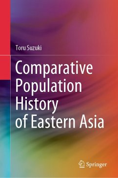 Comparative Population History of Eastern Asia (eBook, PDF) - Suzuki, Toru