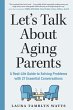 Let's Talk About Aging Parents: A... - Bild 1
