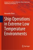 Ship Operations in Extreme Low Temperature Environments (eBook, PDF)