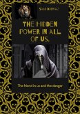 The hidden power in all of us. (eBook, ePUB)