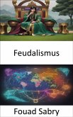 Feudalismus (eBook, ePUB)