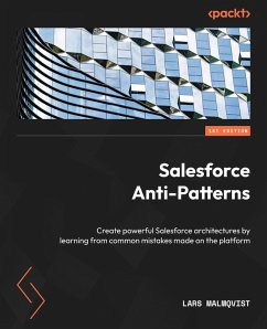 Salesforce Anti-Patterns (eBook, ePUB) - Malmqvist, Lars