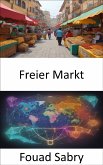 Freier Markt (eBook, ePUB)