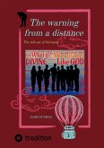 The warning from a distance (eBook, ePUB)