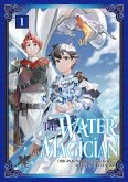 The Water Magician (Manga): Volume 1 (eBook, ePUB)