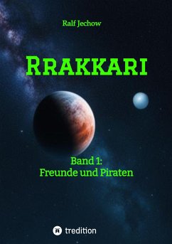 Rrakkari (eBook, ePUB) - Jechow, Ralf