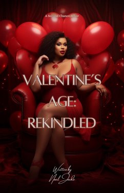 Valentine's Age: Rekindled (eBook, ePUB) - Jade, Noel