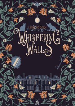 Whispering Walls (eBook, ePUB) - Hoogen, Lena