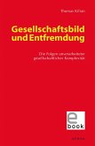 Gesellschaftsbild und Entfremdung (eBook, PDF)