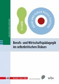 Berufs- und Wirtschaftspädagogik im selbstkritischen Diskurs (eBook, PDF)