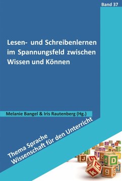 Lesen- und Schreibenlernen im Spannungsfeld zwischen Wissen und Können (eBook, PDF)