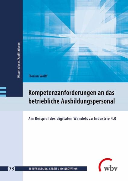 Kompetenzanforderungen an das betriebliche Ausbildungspersonal (eBook, PDF)