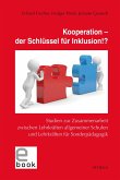 Kooperation - der Schlüssel für Inklusion!? (eBook, PDF)