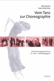 Vom Tanz zur Choreographie (eBook, PDF)
