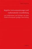 Kognitive Lernvoraussetzungen und mathematische Grundbildung von Schülerinnen und Schülern (eBook, PDF)