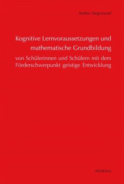 Kognitive Lernvoraussetzungen und mathematische Grundbildung von Schülerinnen und Schülern (eBook, PDF) - Siegemund, Steffen
