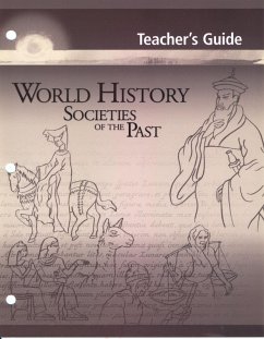 Cover World History: Societies of the Past: Teacher's Guide (eBook, PDF)