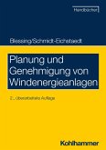 Planung und Genehmigung von Windenergieanlagen (eBook, ePUB)