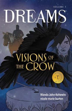 Visions of the Crow (eBook, PDF) - John-Kehewin, Wanda