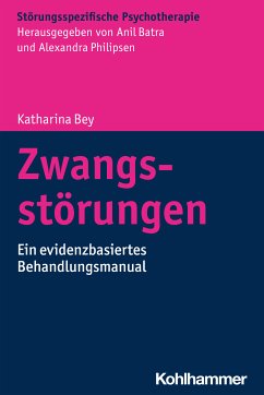 Zwangsstörungen (eBook, PDF) - Bey, Katharina