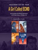 Teacher Guide for A Girl Called Echo (eBook, PDF)