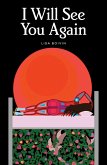 I Will See You Again (eBook, PDF) I Will See You Again (eBook, PDF)