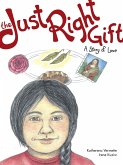 The Just Right Gift (eBook, PDF) The Just Right Gift (eBook, PDF)