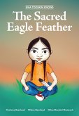 Siha Tooskin Knows the Sacred Eagle Feather (eBook, PDF)