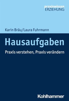 Hausaufgaben (eBook, PDF) - Bräu, Karin; Fuhrmann, Laura