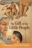 The Gift of the Little People (eBook, PDF)