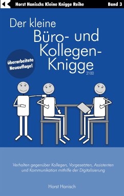 Der kleine Büro- und Kollegen-Knigge 2100 (eBook, ePUB)