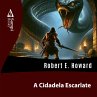 A Cidadela Escarlate (MP3-Download) - Bild 1