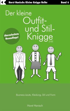 Der kleine Outfit- und Stil-Knigge 2100 (eBook, ePUB) - Hanisch, Horst