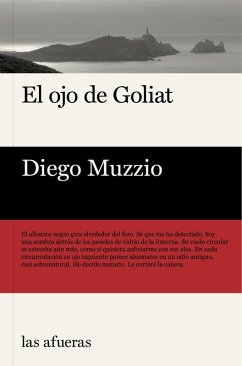 El ojo de Goliat (eBook, ePUB) - Muzzio, Diego
