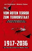 Vom roten Terror zum Terrorstaat (eBook, ePUB)