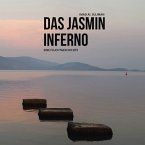 Das Jasmin-Inferno (MP3-Download)