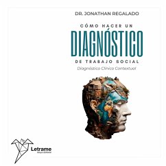 Cómo hacer un diagnóstico de trabajo Social (MP3-Download) - Piñero, Jonathan Regalado