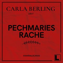 Pechmaries Rache (MP3-Download) - Berling, Carla
