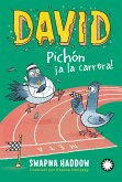 David Pichón ¡a la carrera! (David Pichón #3) (eBook, ePUB)