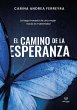 El camino de la esperanza (eBook, ePUB) - Bild 1
