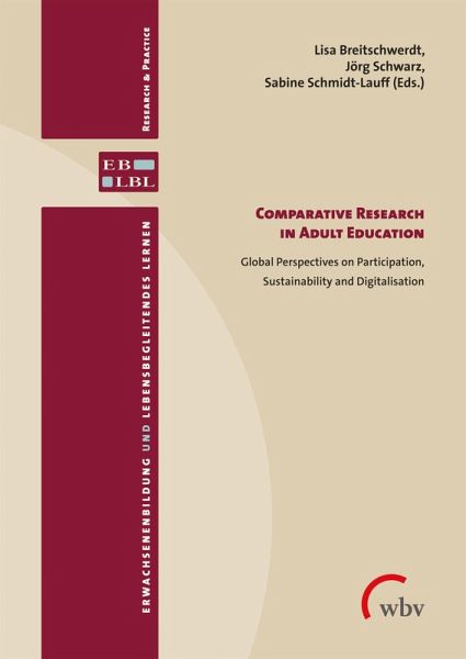 Comparative Research in Adult Education (eBook, PDF) Comparative Research in Adult Education (eBook, PDF)
