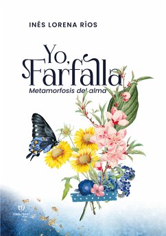 Yo, Farfalla (eBook, ePUB) - Ríos, Inés Lorena