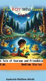 The Boy Who Saved Stella a Tale of Courage and Friendship Kids Bedtime Stories (eBook, ePUB)