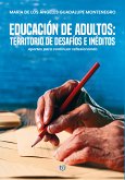 Educación de adultos: territorio de desafíos e inéditos (eBook, ePUB)