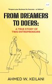 From Dreamers to Doers: A True Story of Two Entrepreneurs (eBook, ePUB) From Dreamers to Doers: A True Story of Two Entrepreneurs (eBook, ePUB)