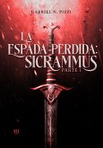 La espada perdida: Sicrammus (eBook, ePUB)