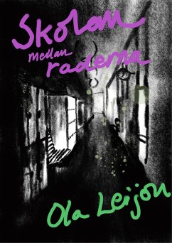 Skolan mellan raderna (eBook, ePUB) - Leijon, Ola