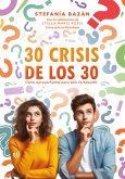 30 crisis de los 30 (eBook, ePUB)